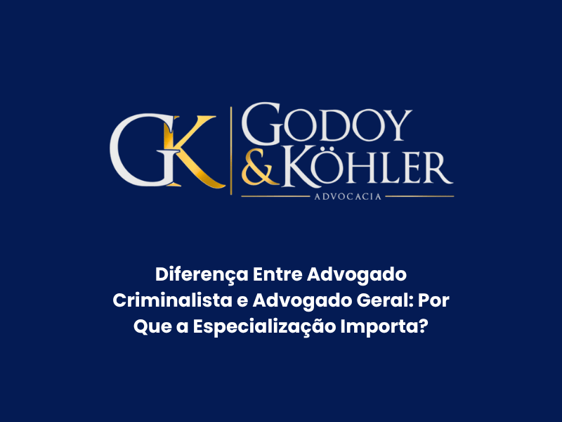 Diferença Entre Advogado Criminalista e Advogado Geral: Por Que a Especialização Importa?
